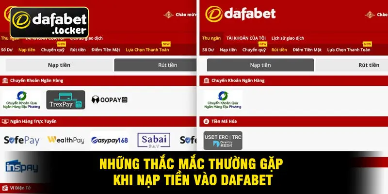 Những Thắc Mắc Thường Gặp Khi Nạp Tiền Vào Dafabet