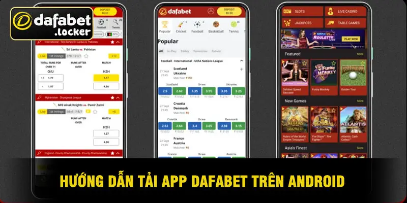 Hướng Dẫn Tải App Dafabet Trên Android